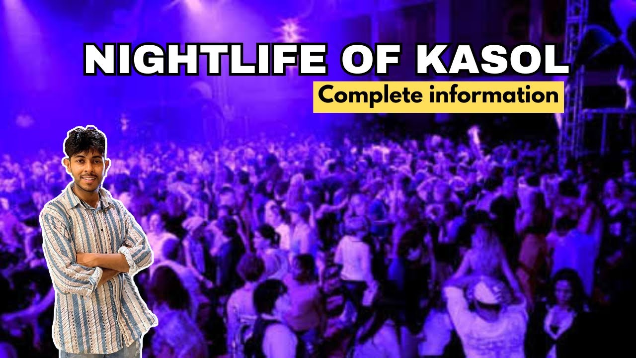 Kasol Nightlife Himachal Pradesh | Kasol