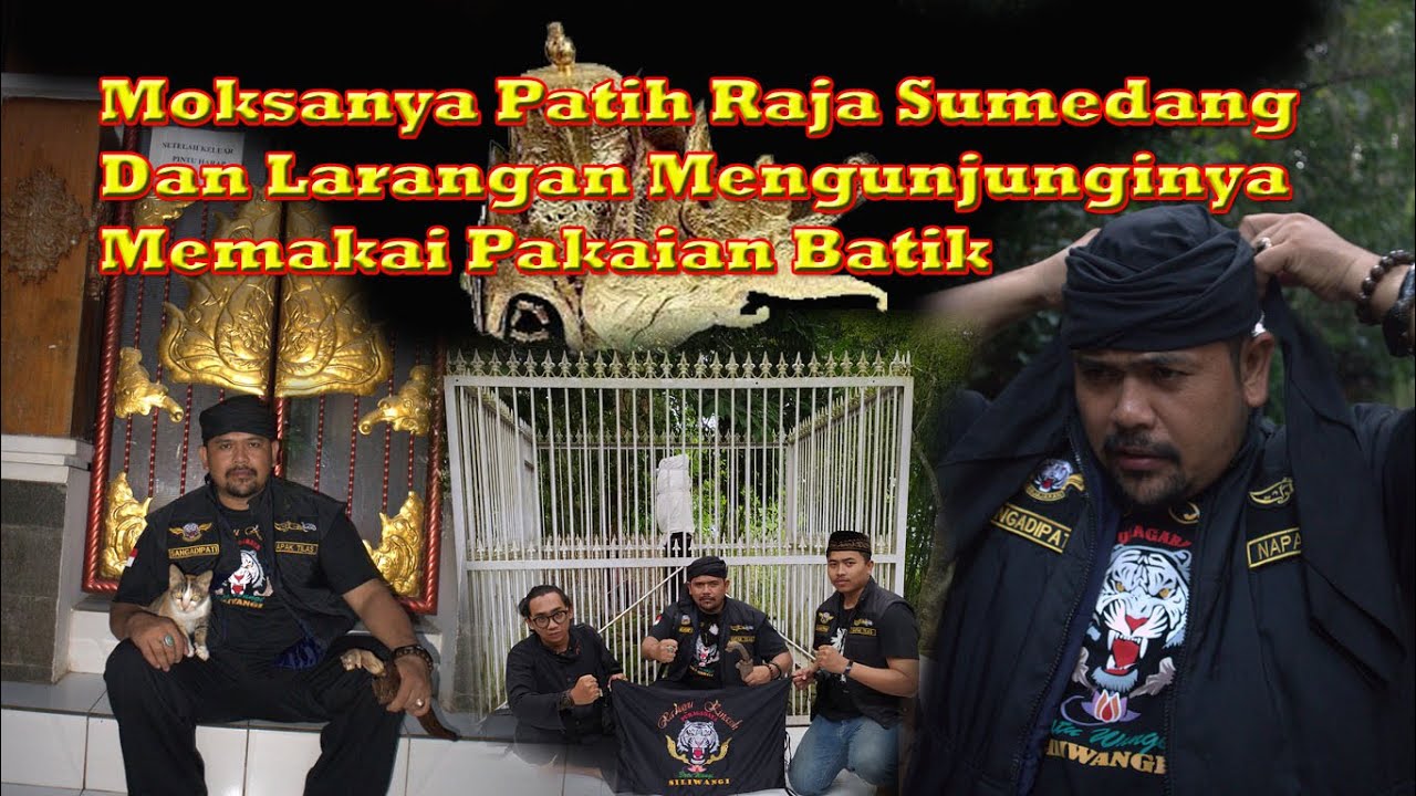 Moksanya Patih Raja Sumedang dan Larangan Memakai Baju Batik Untuk Mengunjunginya