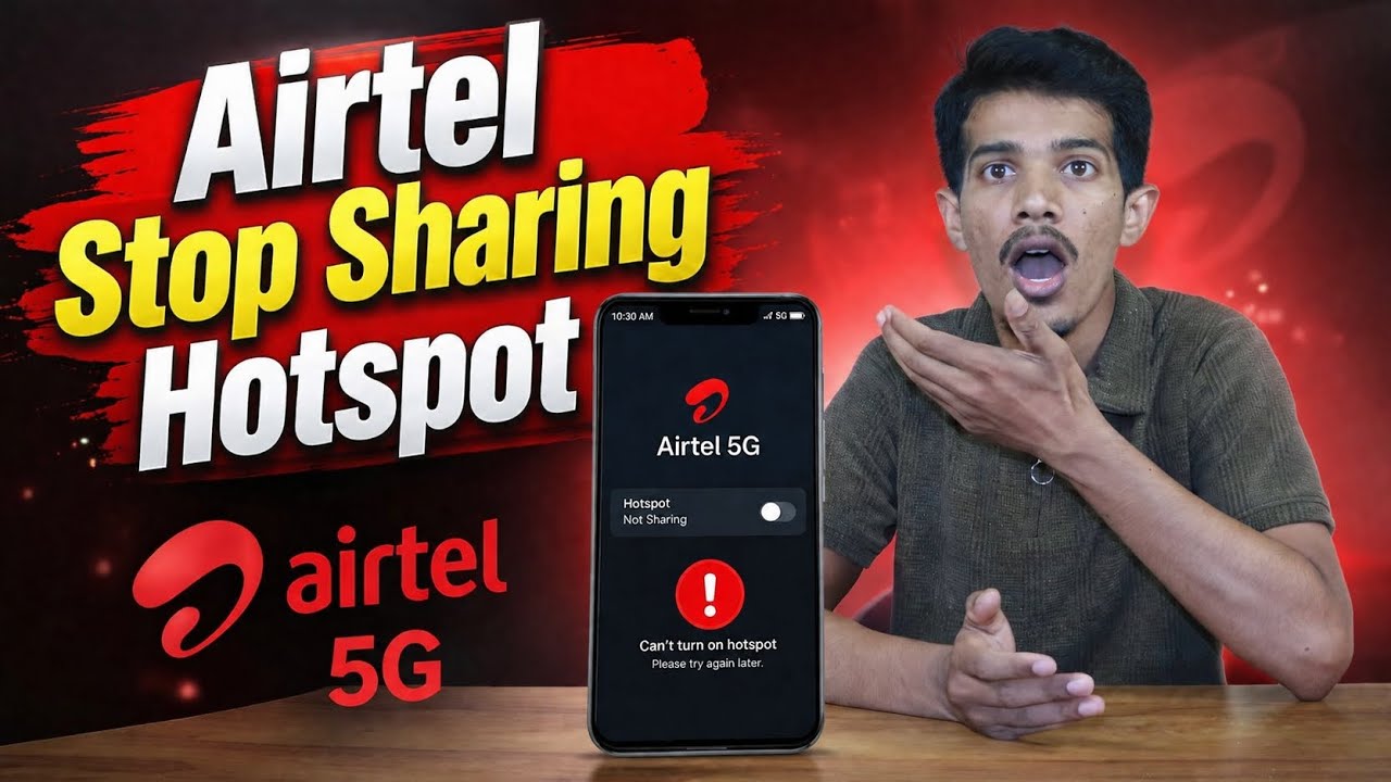 Airtel Stops 5G Data Sharing on Hotspot? Unlimited 5G End!