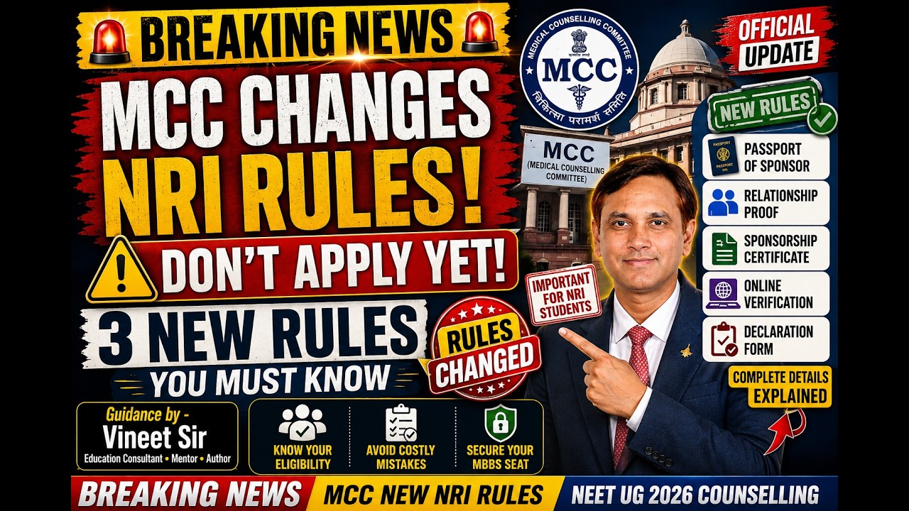 🚨 MCC ने बदल दिए NRI Quota के नियम | 3 New Rules Explained | NEET UG 2026 Counselling