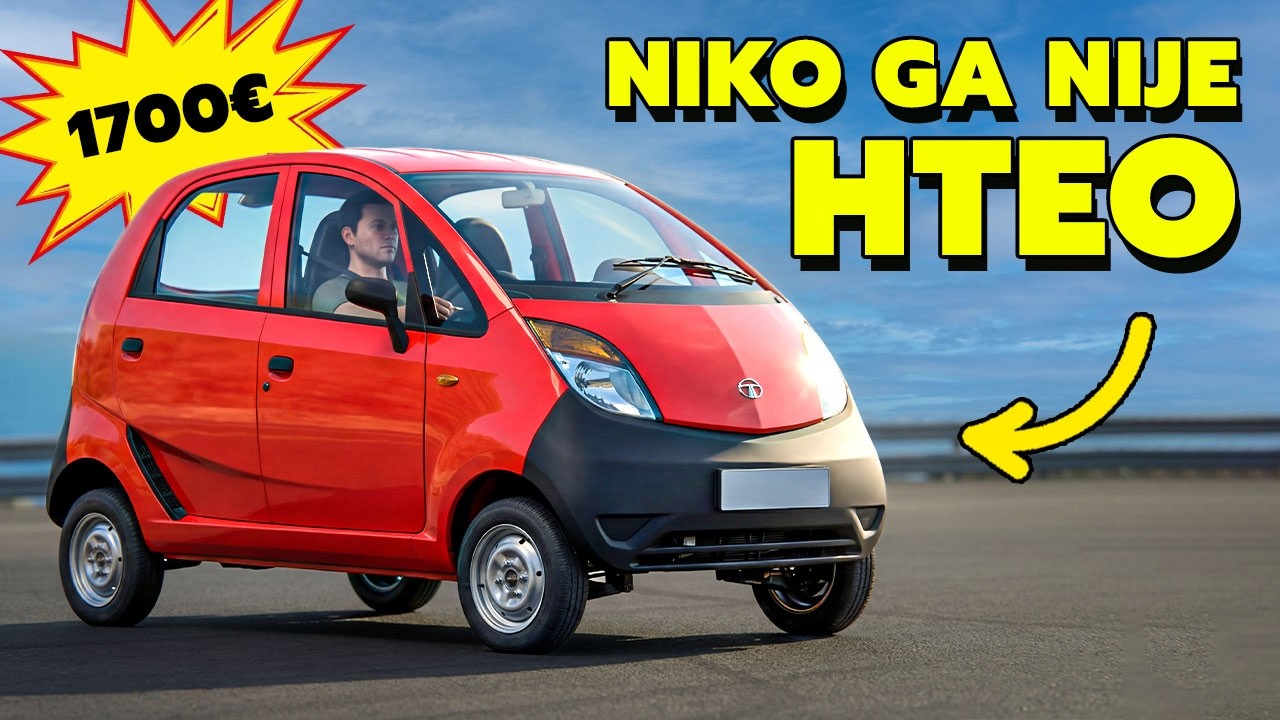 Zašto najjeftiniji auto na svetu NIJE USPEO? *Tata Nano*