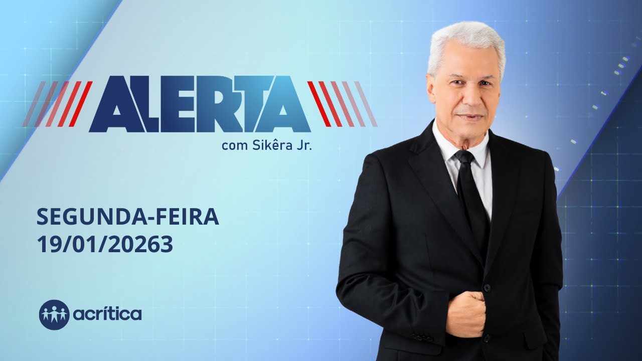 ALERTA | AO VIVO | 19/01/2026