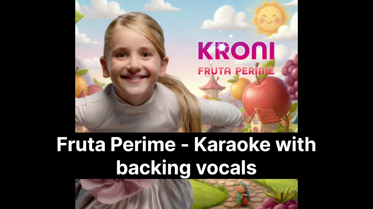 Fruta Perime - Kroni Pula - KARAOKE (Backing vocals) - Junior Eurovision 2025 Albania 