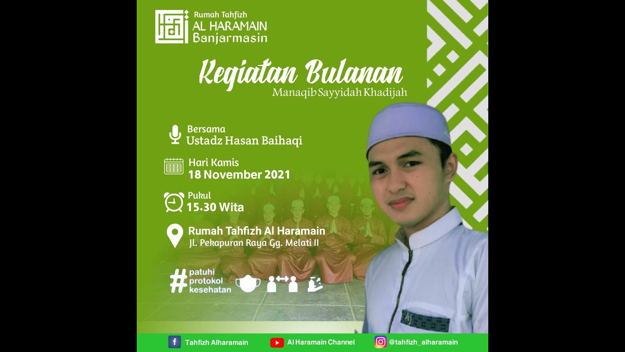 [LIVE] PEMBACAAN SAYYIDATINA KHODIJAH KEGIATAAN BULANAN RUMAH TAHFIZH AL-HARAMAIN PUSAT BANJARAMASIN