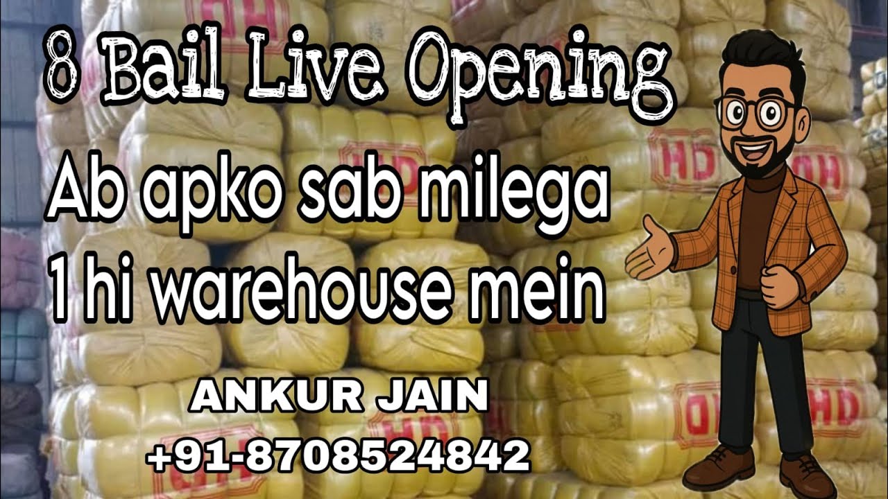 8 BAIL LIVE OPENING! PANIPAT WHOLESALE SURPLUS MARKET IMPORTER AND WHOLESALER CONTACT-8708524842