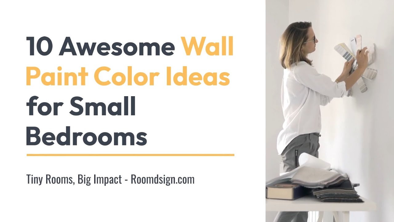 10 Awesome Wall Paint Colors for Small Bedrooms