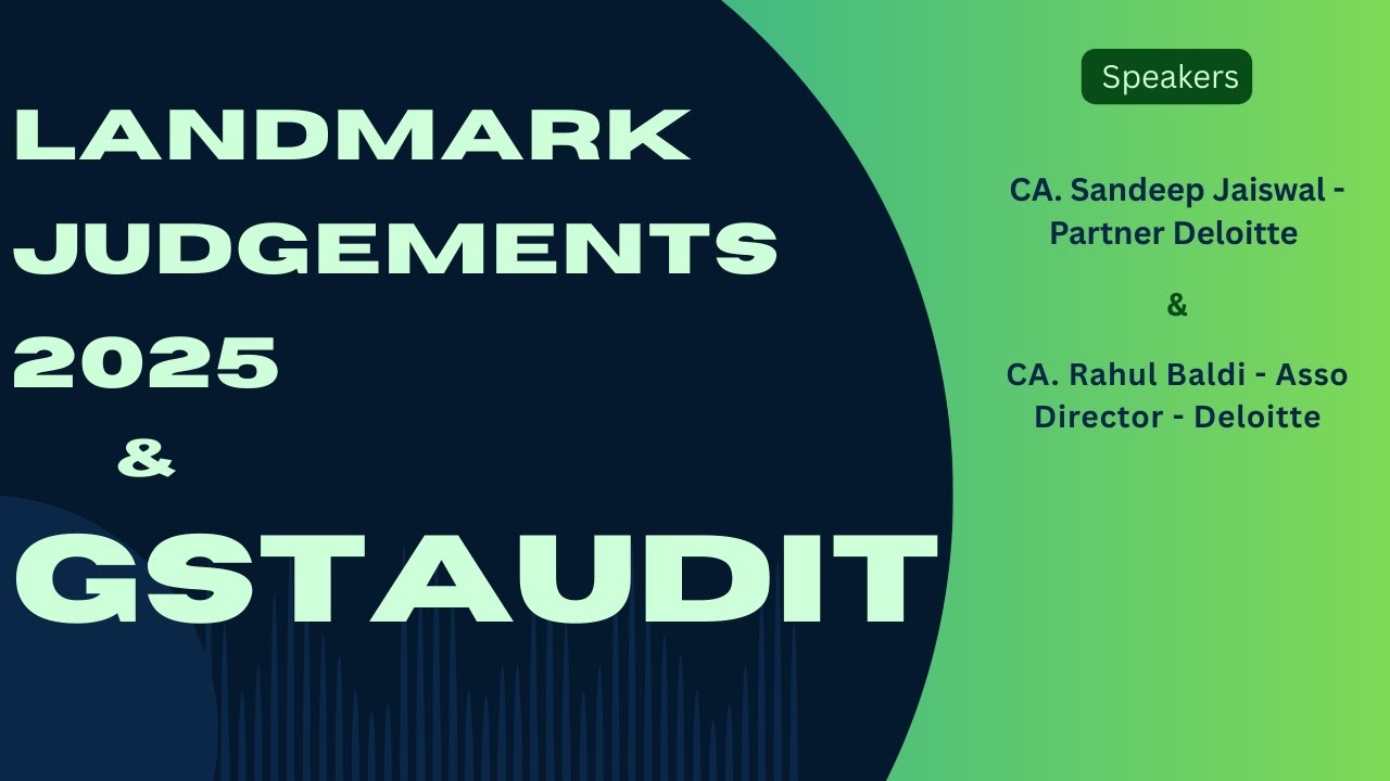 GST Audit & Landmark Judgements 2025 #gst #gstaudit