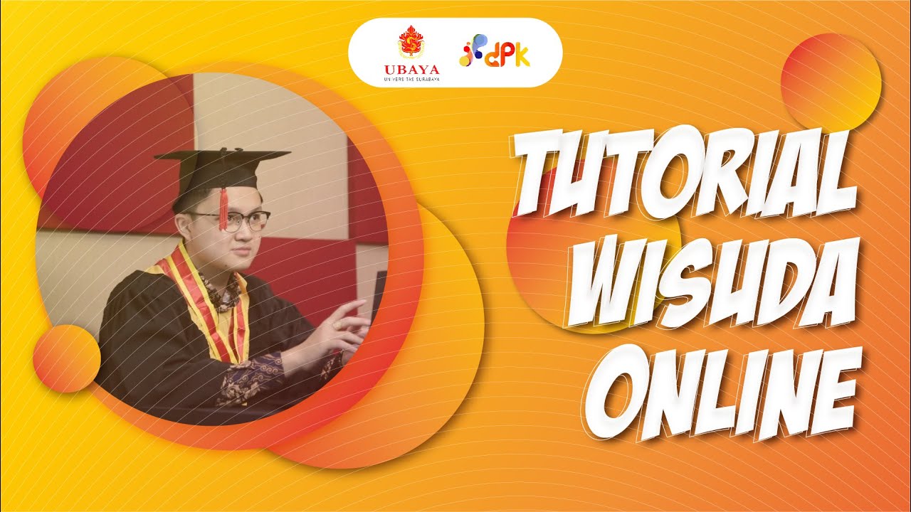 Tutorial Wisuda Online UBAYA