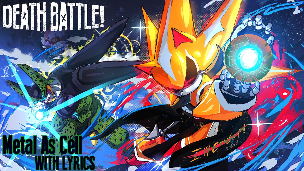 [V1] Metal As Cell - With Lyrics (Death Battle: Metal Sonic Vs Cell)