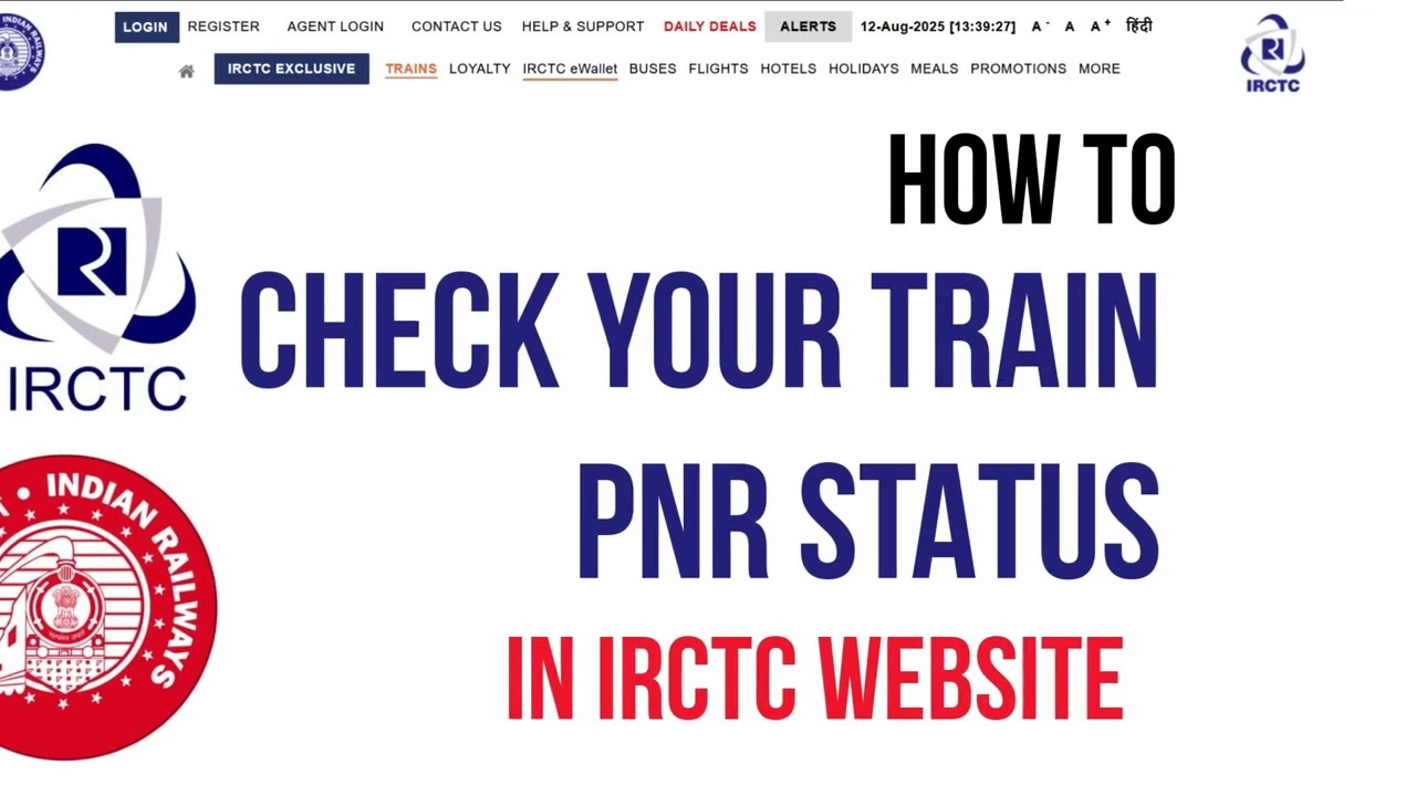 How to Check Your Train PNR Status on IRCTC