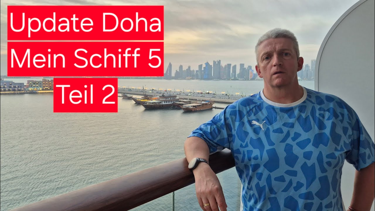 Gestrandet in Doha Mein Schiff 5