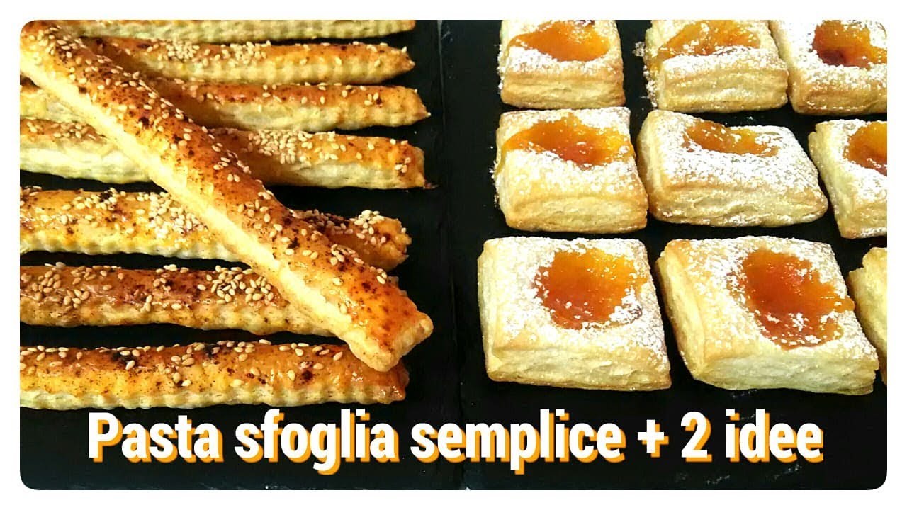 Pasta sfoglia semplice + 2 idee
