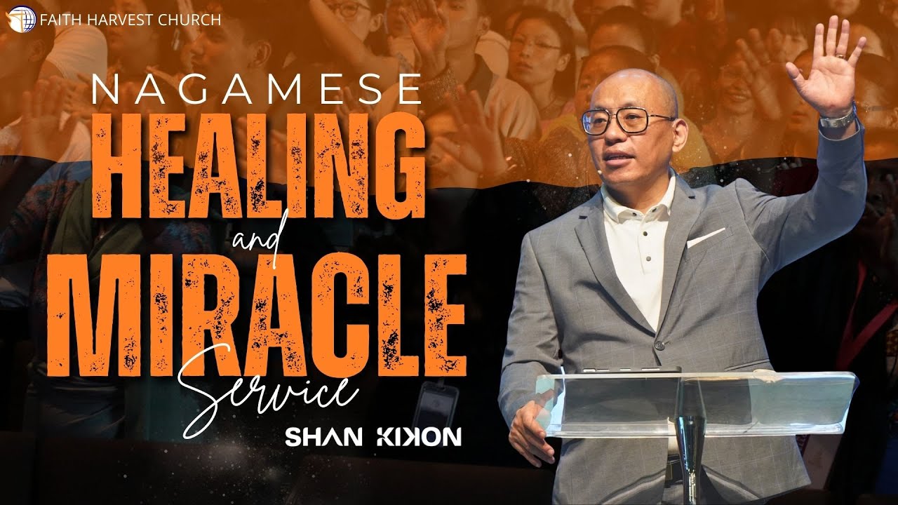 Healing and Miracle Nagamese Service | Faith Harvest Church