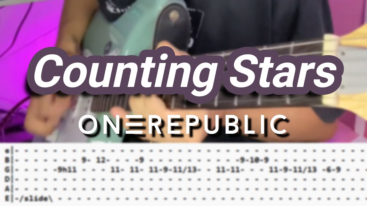 Counting Stars |©OneRepublic |【Guitar Cover】with TABS