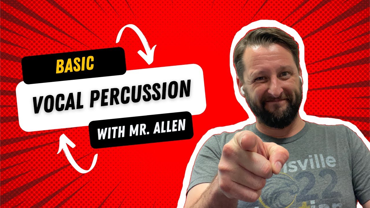 A Vocal Percussion Tutorial for ECS 6th Graders with Mr. Allen
