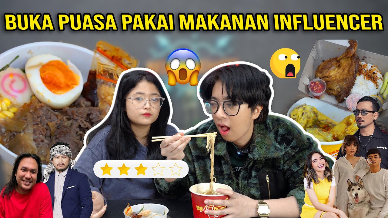 BUKA PUASA PAKE MAKANAN INFLUENCER... KOK BEGINI YA