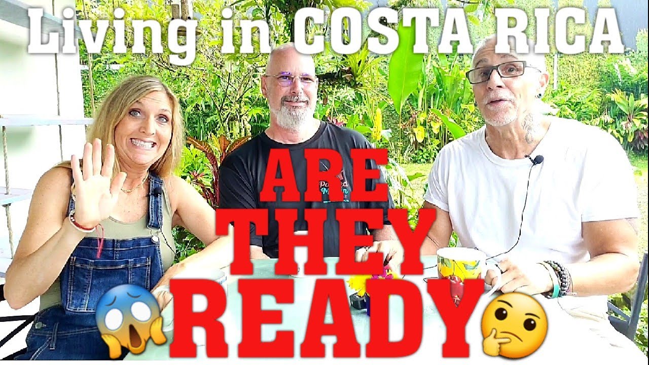 Ready to Live in Costa Rica? Maybe NOT? Retire to Costa Rica - Moving, Living, Retiring