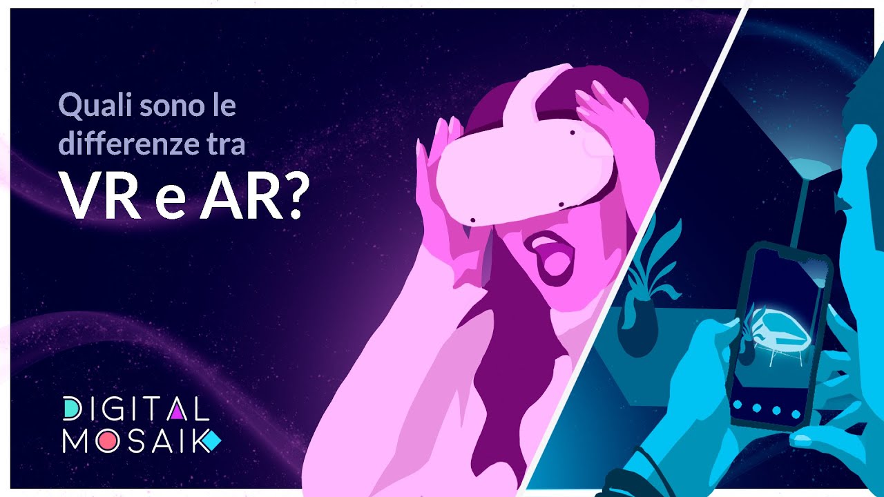 Quali sono le differenze tra realt&agrave; virtuale (VR) e realt&agrave; aumentata (AR)?