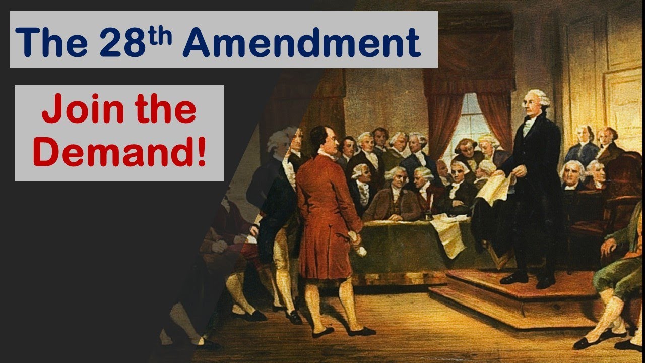 The 28th Amendment
