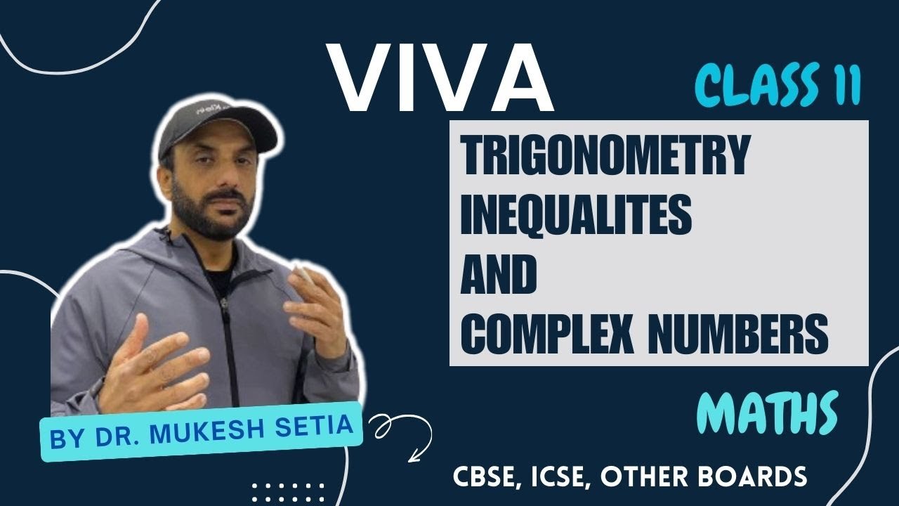 Viva class 11 | Trigonometry, Complex Numbers, Linear inequalities | step by step explanation