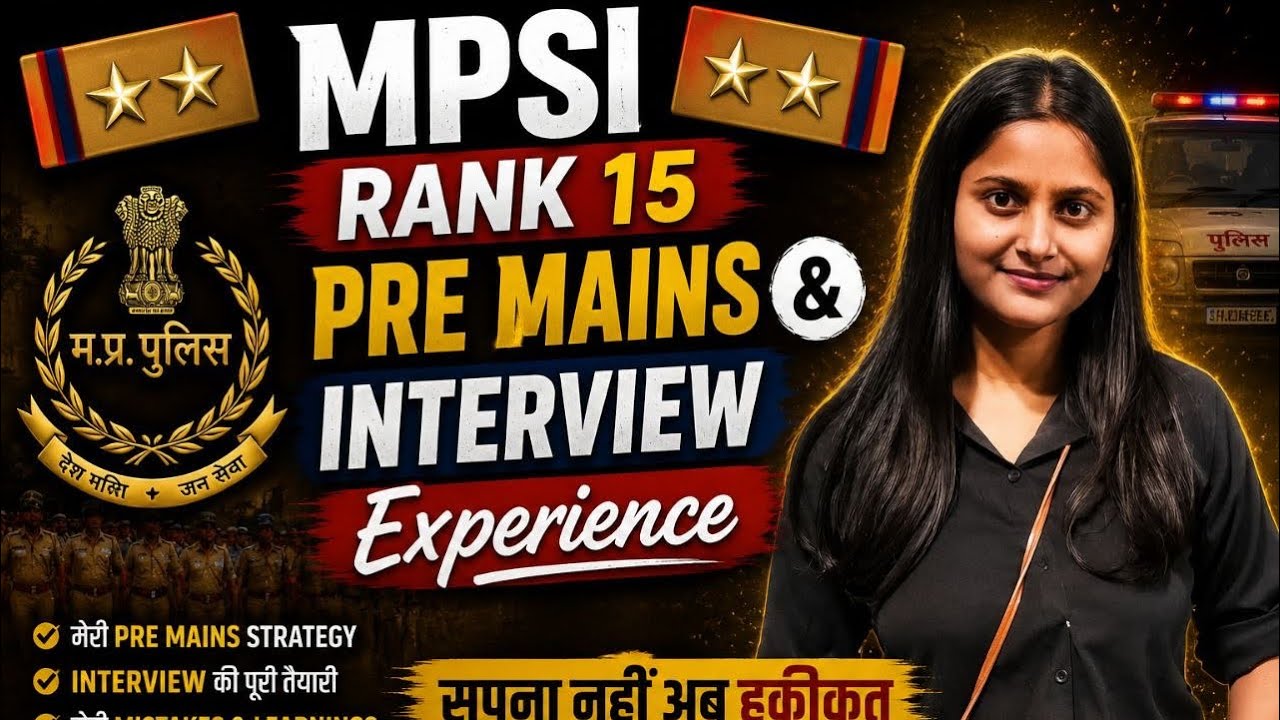 MPSI Selection Journey | Pre, Mains & Interview Experience