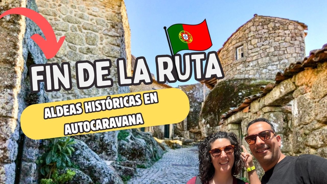 🇵🇹Fin de la Ruta Aldeas Históricas Portuguesas 