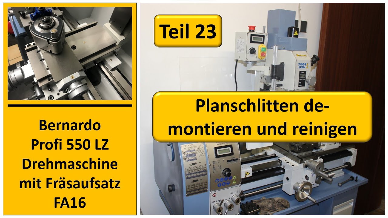 Planschlitten demontieren, zerlegen und reinigen