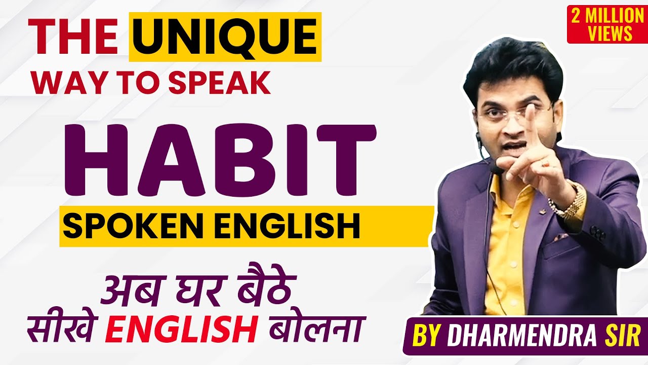 The Unique Way to Speak English | Day 2 | Spoken English Accept Challenge |English by Dharmendra Sir