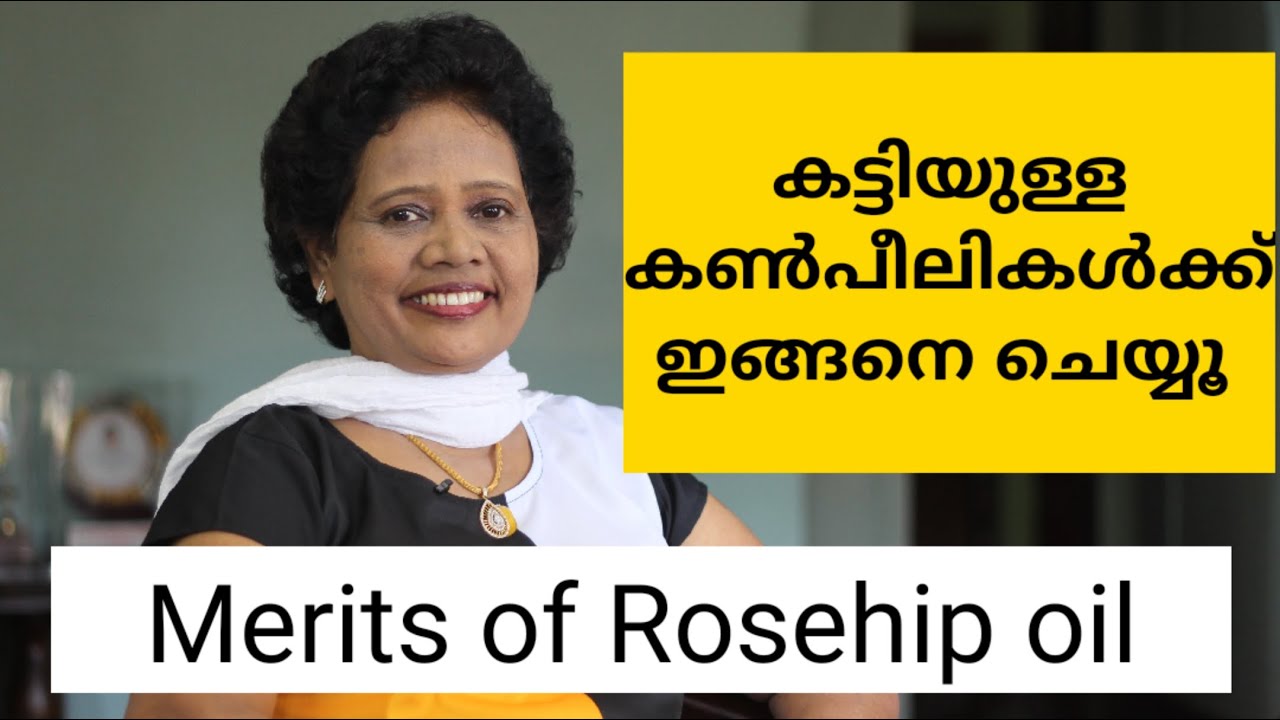 Merits of Rosehip Oil | Dr Lizy K Vaidian