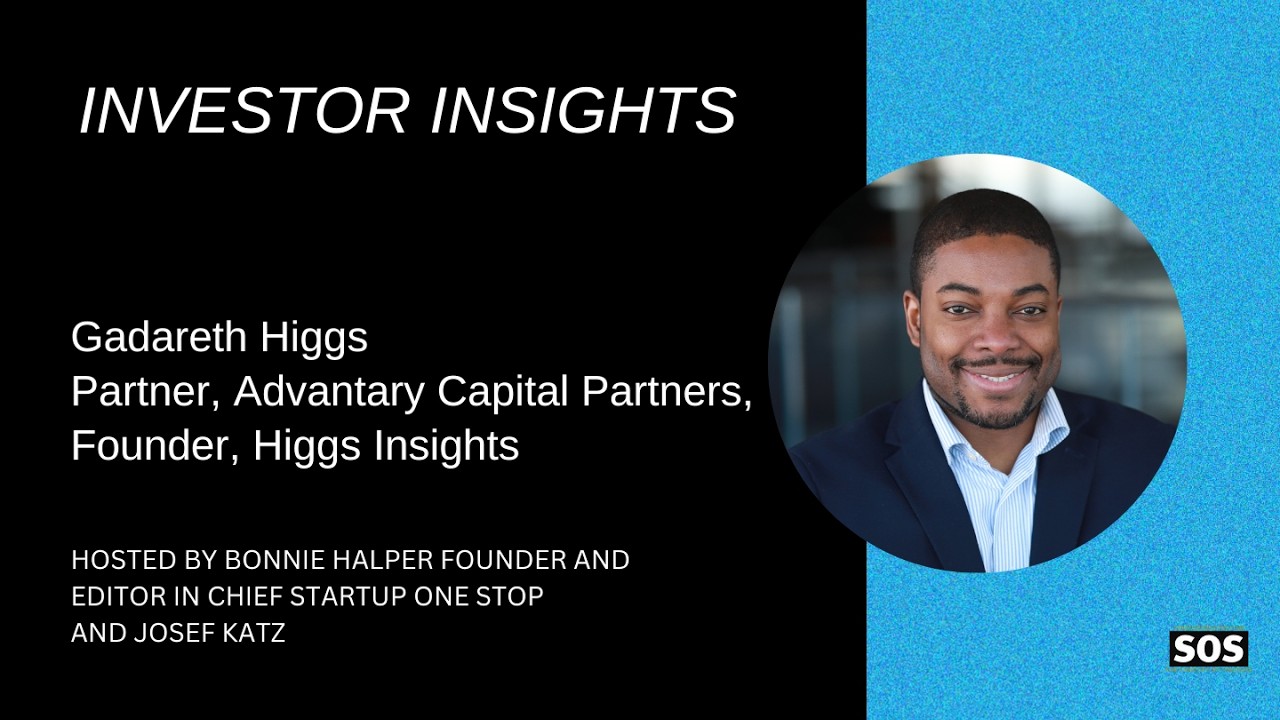 Investor Insights: Gadareth Higgs, Partner, Advantary Capital Partners