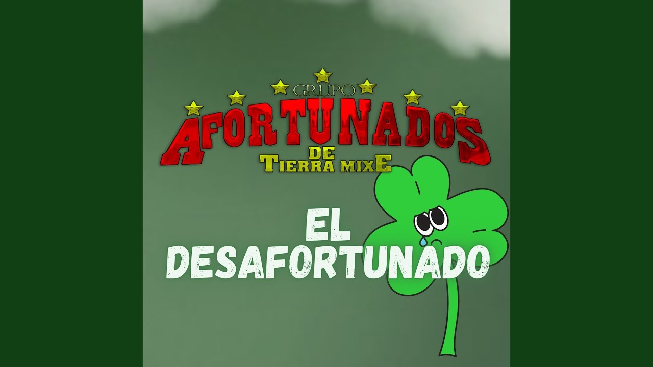 El Desafortunado