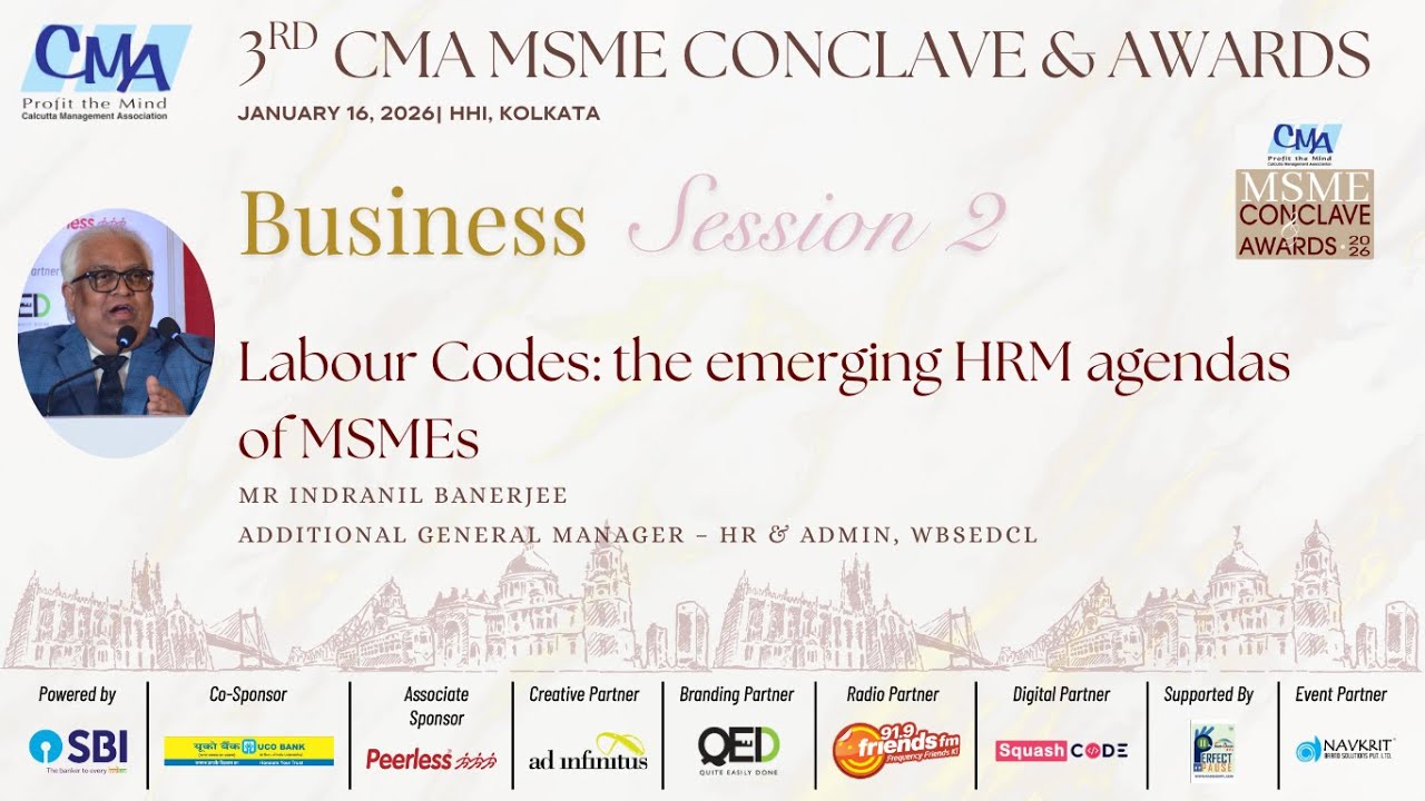 3rd CMA MSME Conclave & Awards, 2026; Business Session 2