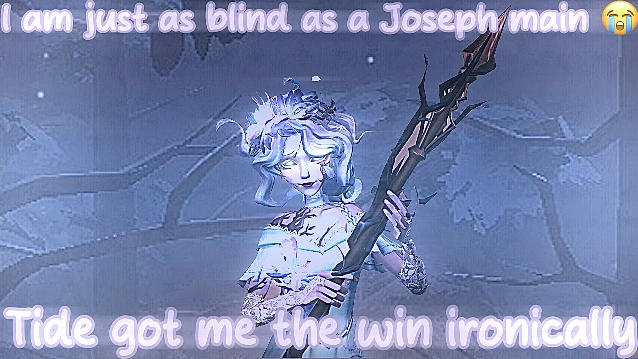 I am just as blind as a Joseph main- 😭 | Tide got me the win ironically | Identity v | QM gameplay |