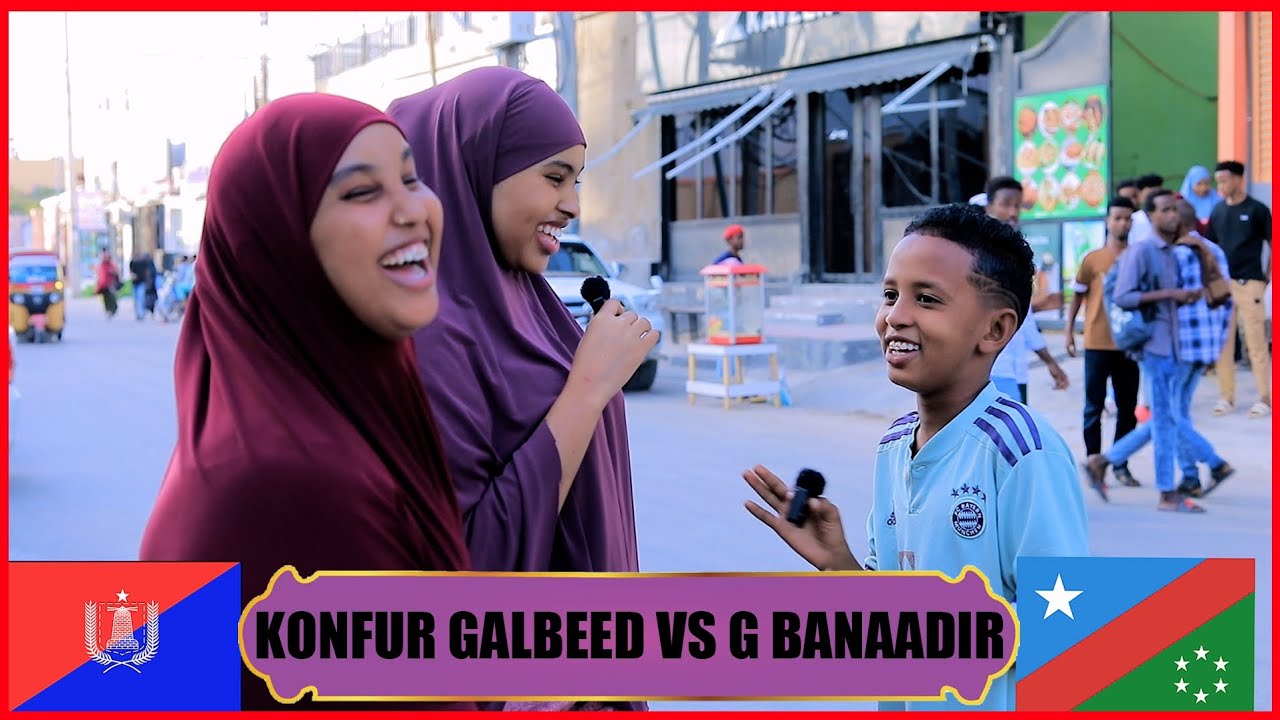 GOBOLKA BANADIR IYO KOONFUR GALBEED YAAA TAGEERTAAA HOOS NOGU REEB FIKIRKAKA😄😘