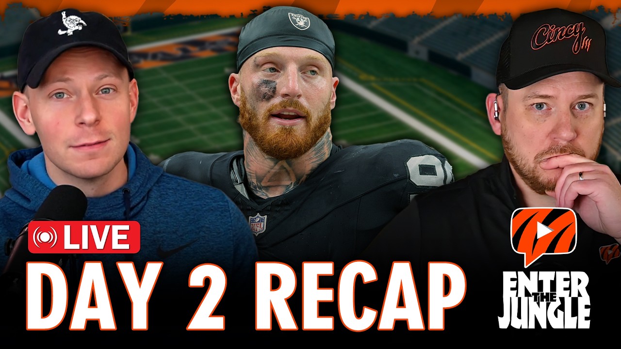 Cincinnati Bengals Free Agency: DAY 2 Recap LIVE | Enter the Jungle