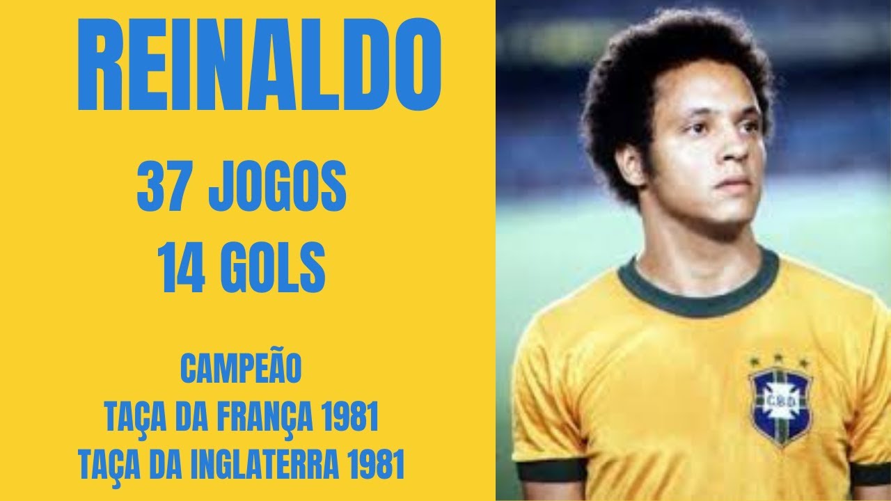 REINALDO GOLS  PELA SELEÇÃO BRASILEIRA