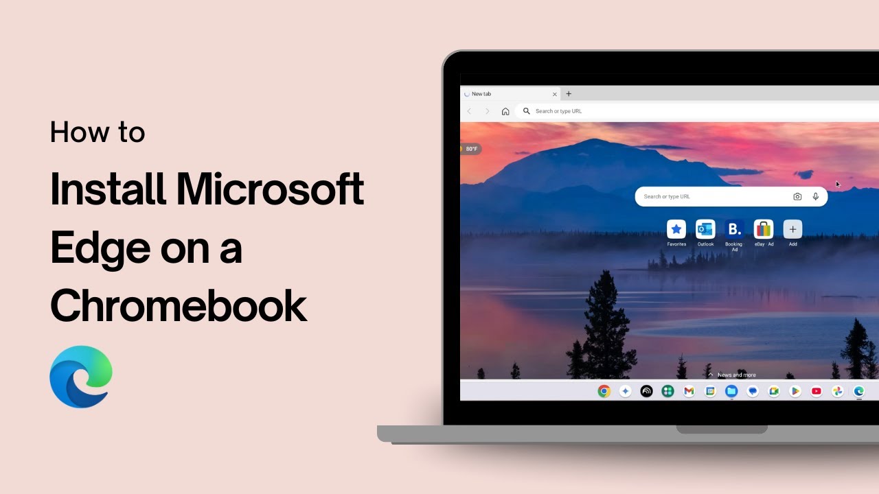 How to Install Microsoft Edge on a Chromebook (Android Version)