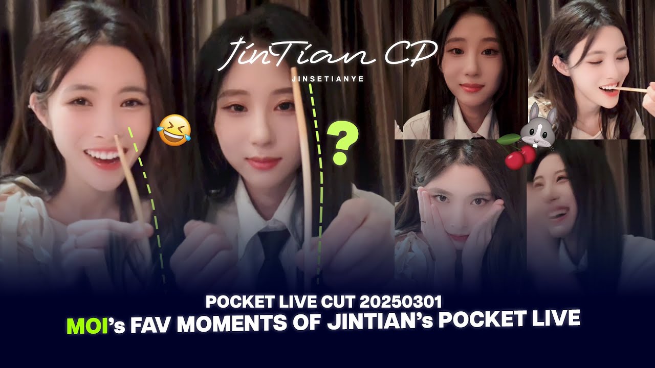 [ENG/ID] Moi's Fav Moments of Jintian's Pocket Live - JinTian Pocket Live 20250301