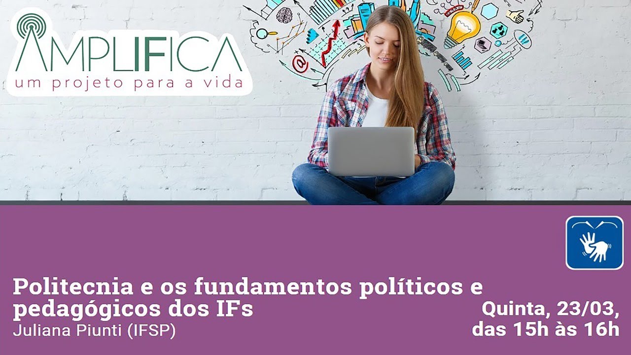 Politecnia e os fundamentos políticos e pedagógicos dos IFs