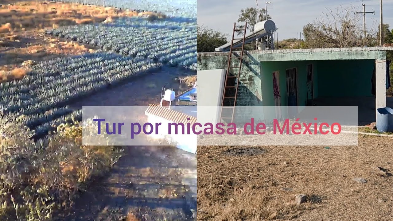 Tur por mi casa de México 