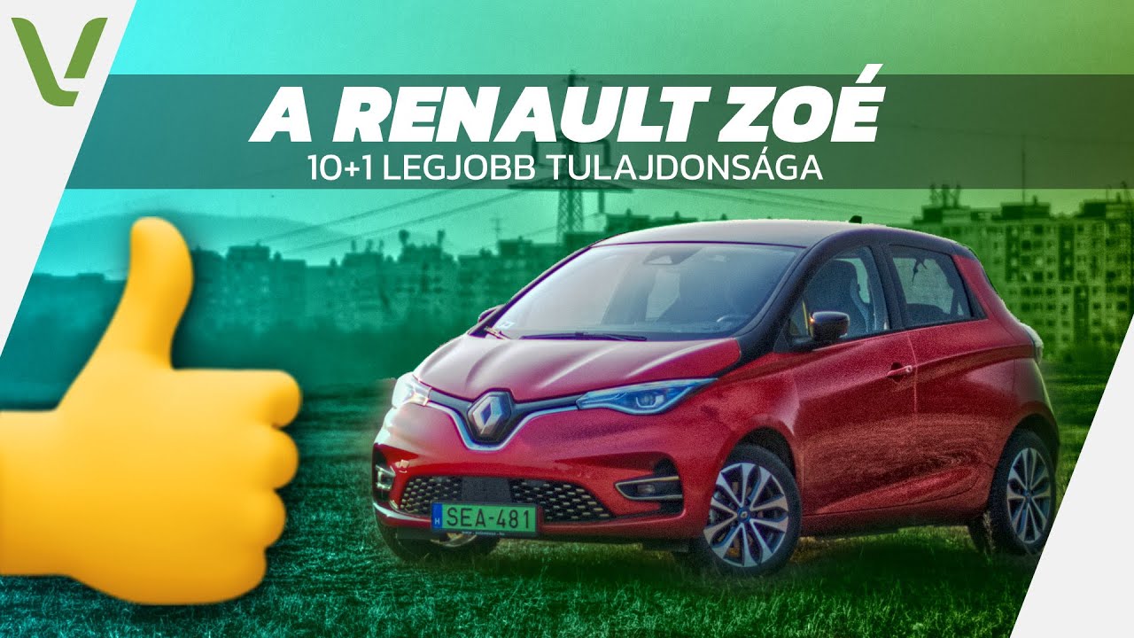 10+1 dolog, amit szeretünk a Renault ZOÉ-ban