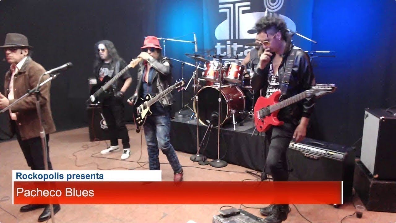 Rockopolis presenta: Pacheco Blues En Vivo