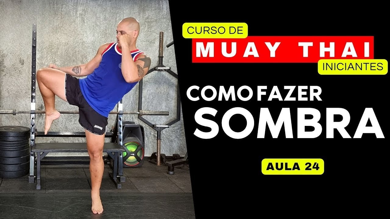 Aprenda a fazer sombra direito | MUAY THAI INICIANTE - AULA 24