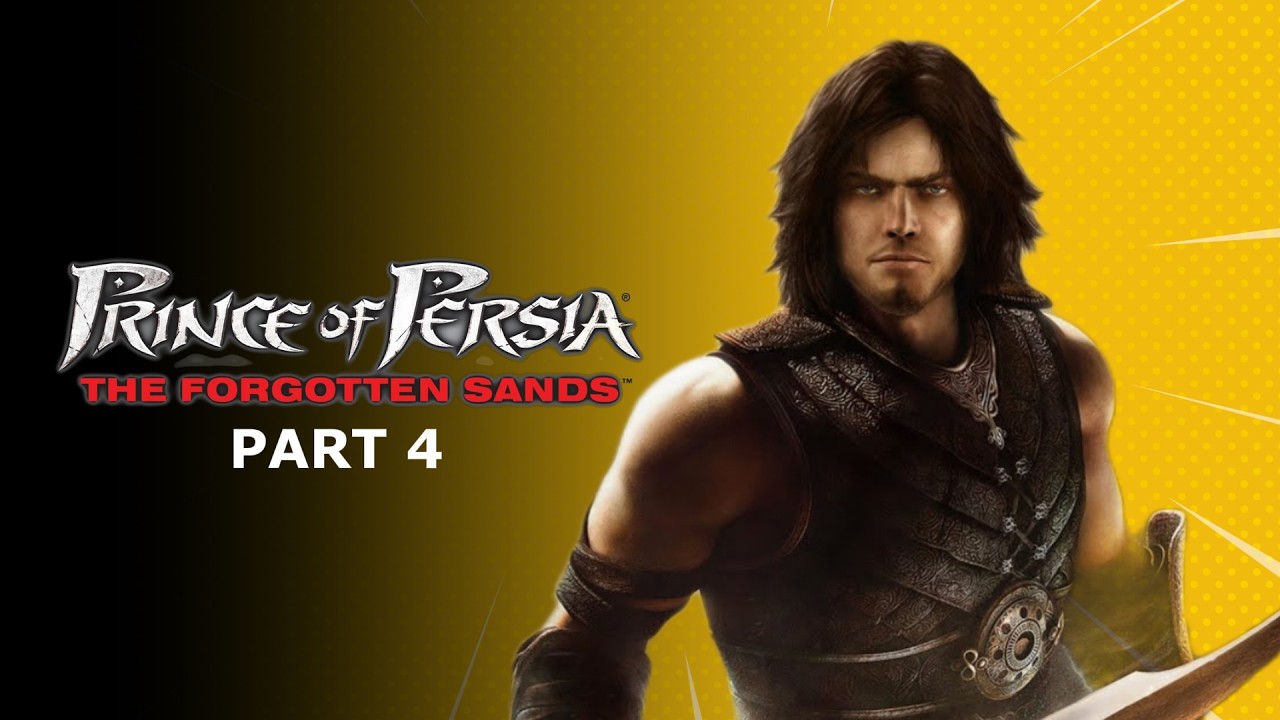 Prince Of Persia: The Forgotten Sands Part - 4 The Tower of Forgotten King Malik
