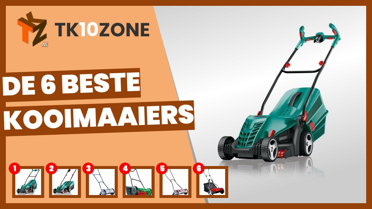 De 6 beste kooimaaiers