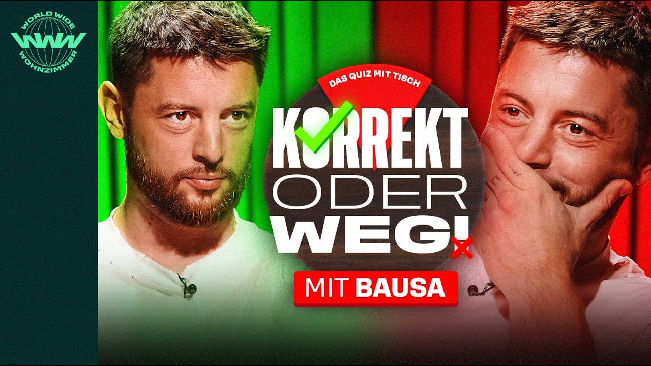 KORREKT oder WEG! (mit BAUSA und den Wildcards Kim & Nina)