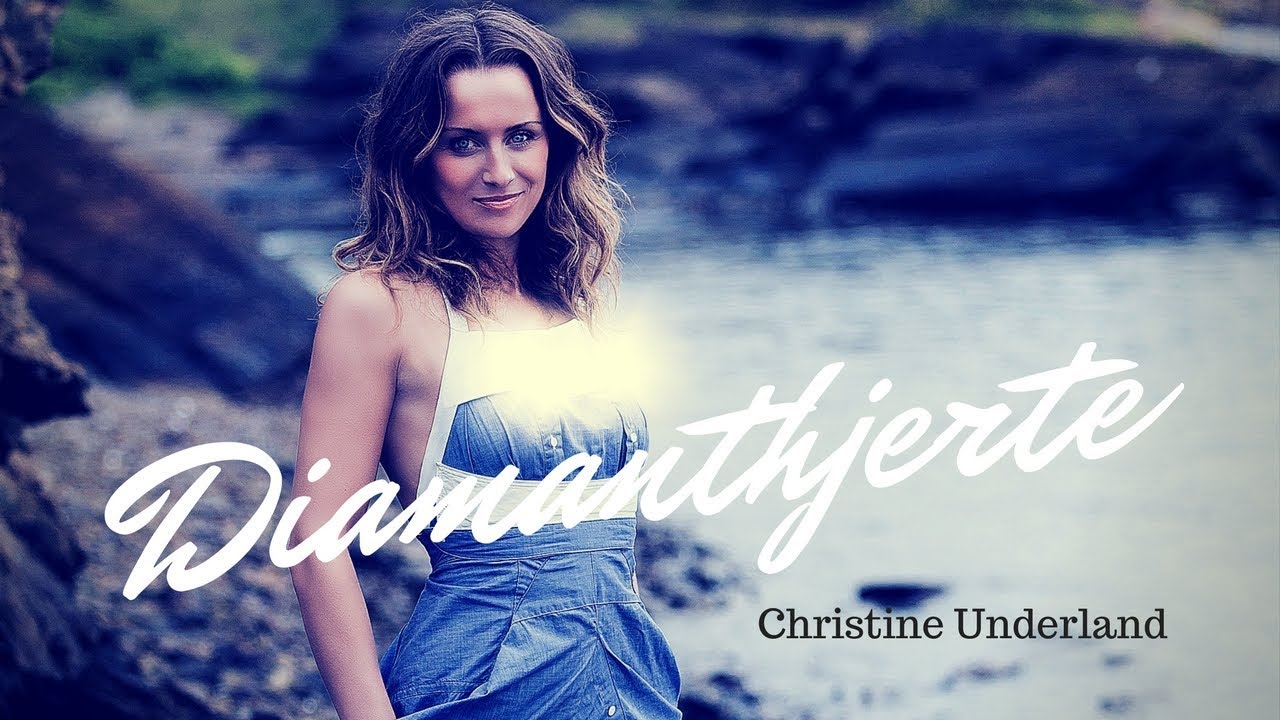 Christine Underland - Diamanthjerte (Video)