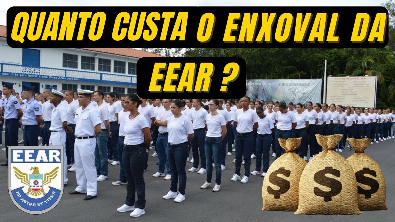 Quanto custa o enxoval da EEAR?