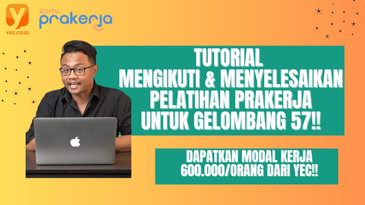 TUTORIAL MENYELESAIKAN PELATIHAN PRAKERJA 2023 UNTUK GELOMBANG 57