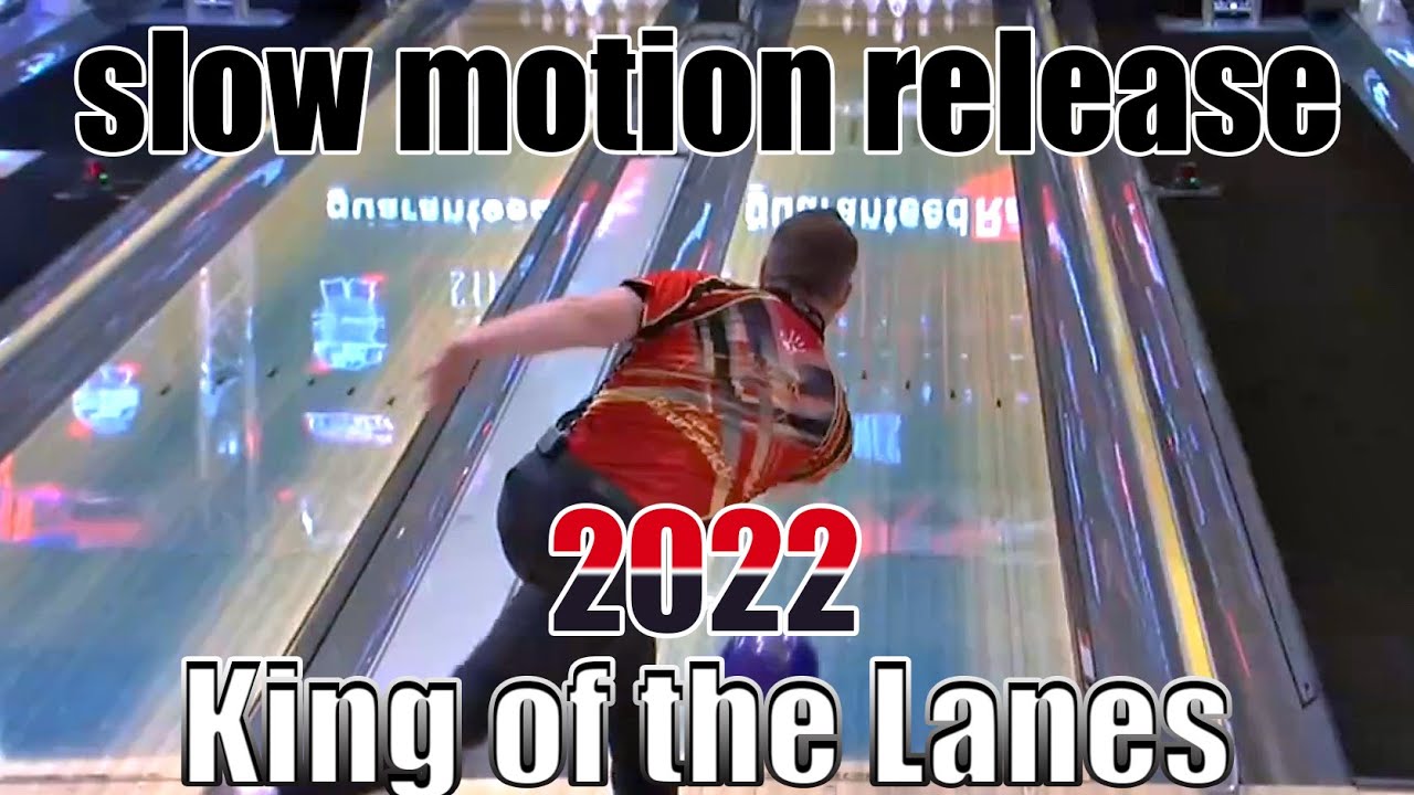 2022 PBA King of the Lanes Slow Motion Bowling Releases - PBA Bowling